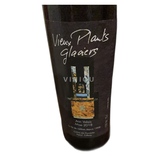 Wallis Wallis AOC Cave des Planauses Vieux Planks Glaciers 2018