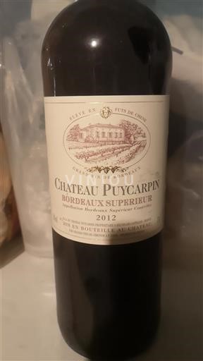 Bordeaux Bordeaux Supérieur Château Puycarpin 2012