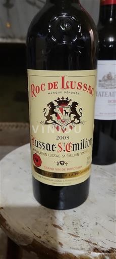 Bordeaux Lussac-saint-émilion Roc de Lussac 2003