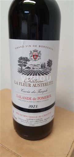Bordeaux Lalande-de-Pomerol Château La Fleur Austerlitz du Temple 2023