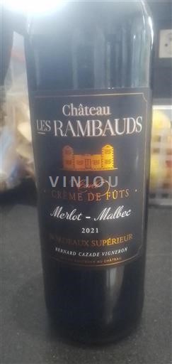 Bordeaux Bordeaux Supérieur Château Les Rambauds Crème de Fûts 2021