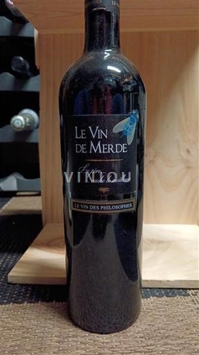 Languedoc No especificado Le Vin des Philosophes Le Vin de Merde Sin añada