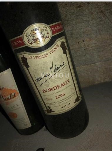Bordeaux Jean-Luc Malarie Les Vieilles Vignes 2006