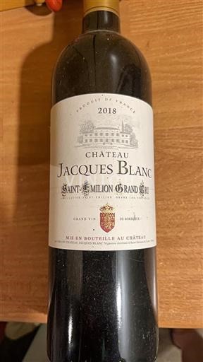 Bordeaux Saint-Émilion Grand Cru Grand Cru Château Jacques Blanc 2018