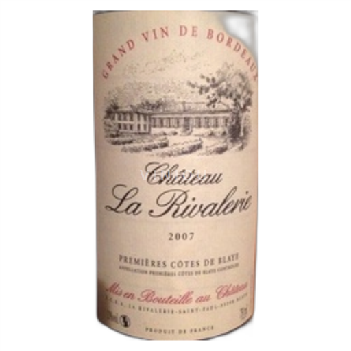 Bordeaux Premières Côtes de Bordeaux Château La Rivalerie Premières Côtes de Blaye 2007
