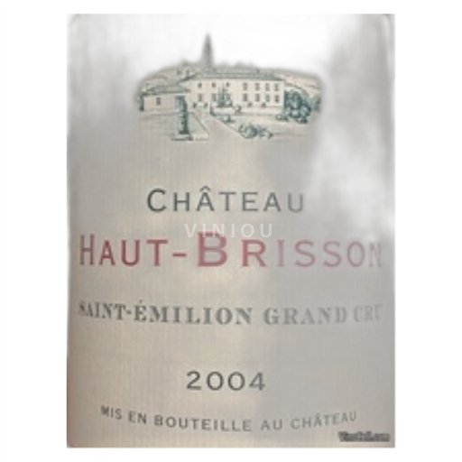 Bordeaux Saint-Émilion Grand Cru Château Haut-Brisson Grand Cru 2004