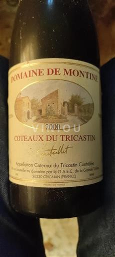 Rhône Valley Unspecified Domaine Montine 2000