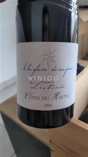 Rhônedalen Côtes du Rhône Domaine La Destinée A la gloire de nos pères 2016