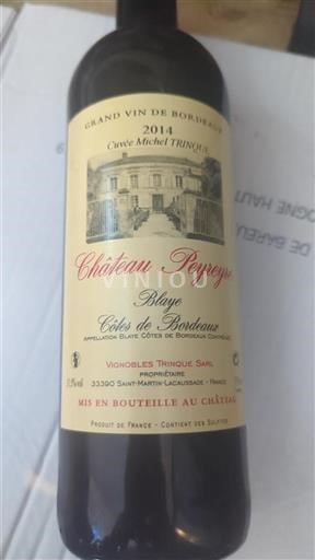 Bordeaux Blaye-côtes-de-bordeaux Château Peyreyre Michel Trinque 2014
