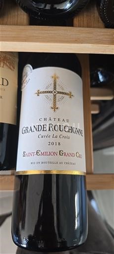 Bordeaux Saint-Émilion Grand Cru Grand Cru Château Grande Rouchonne La Croix 2018