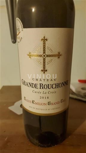 Vin Rouge sec La Croix Château Grande Rouchonne 2018 France Bordeaux Saint-Émilion Grand Cru AOC Grand Cru
