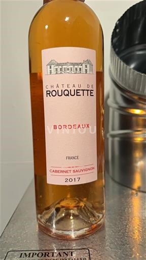 Vin Rosé sec Château Rouquette 2017 France Bordeaux AOC