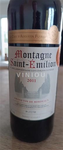 Bordeaux Montagne-saint-émilion La Cave Augustin Florent 2011