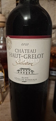 Bordeaux Blaye Côtes de Bordeaux Château Haut-Grelot Sélection 2020