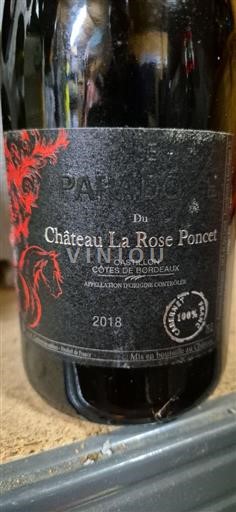 Bordeaux Castillon Côtes de Bordeaux Château La Rose Poncet Le Paradoxe 2018