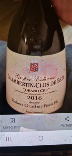Burgund Chambertin-Clos-de-Bèze Grand Cru Domaine Robert Groffier Père & Fils Groffier Collection 2016