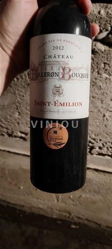 Bordeaux Saint-Émilion Grand Cru Château Billeron Bouquey 2012