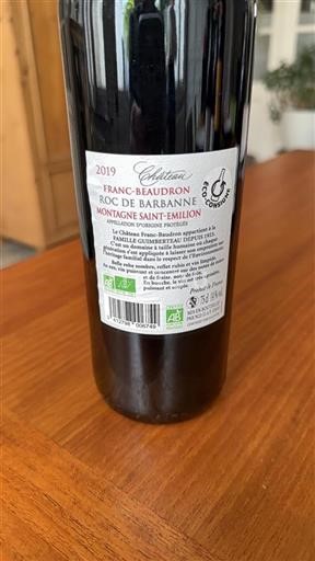 Bordeaux Montagne-Saint-Émilion Château Franc-Beaudron Roc de Barbanne 2019