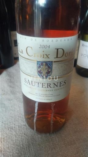 Bordeaux Sauternes La Croix Dorée 2004