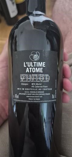 Burdeos Saint-Émilion Gran Cru Grand Cru Château La Rose Côtes Rol L'Ultime Atome 2015