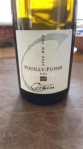 Vin Blanc sec Clos du Roy Domaine Dominique Cornin 2022 France Bourgogne Pouilly-fuissé AOC