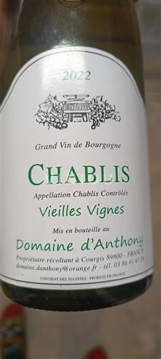 Bourgogne Chablis Domaine Anthony Vieilles Vignes 2022