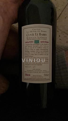 Bordeaux Bordeaux Supérieur Château La Mothe du Barry Le Barry Ikke årgangsbestemt