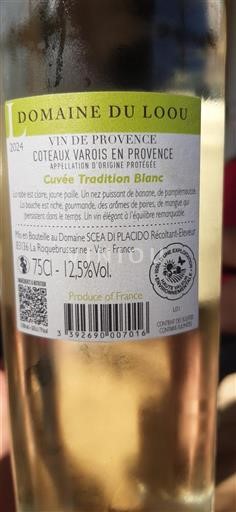 Provence Coteaux Varois en der Provence Domaine Loou Tradition Blanc 2024