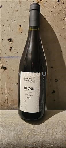Beaujolais Régnié Domaine Des Braves Vieilles Vignes 2022