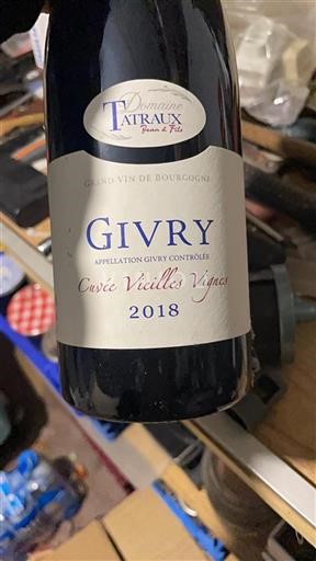 Burgundy Givry Domaine Tatraux Vieilles Vignes 2018