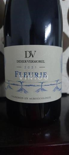 Beaujolais Fleurie. Didier Vermorel 2021