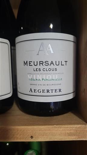 Borgogna Meursault Aegerter Les Clous Réserve Personnelle Senza annata