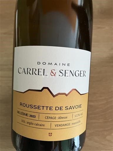 Savoie ja Bugey Roussette de Savoie Domaine Carrel & Senger 2023