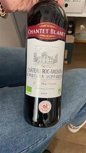 Bordeaux Bordeaux Supérieur Château Roc-Mignon 2019