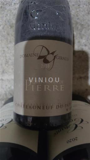 Rhône Valley Châteauneuf-du-Pape Domaine Giraud Grenaches de Pierre 2010