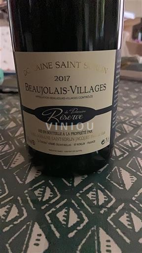 Beaujolais Beaujolais Villages Domaine Saint Sorlin Réserve du Domaine 2017