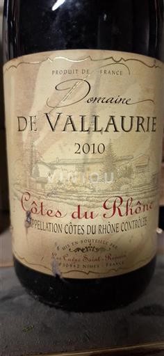 Rhône-dalen Côtes-du-Rhône Domaine Vallaurie 2010