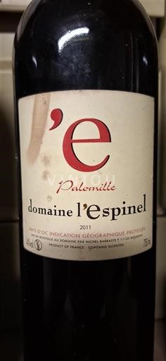 Languedoc-Roussillon Pays d'Oc Domaine L'Espinel Palomille 2011