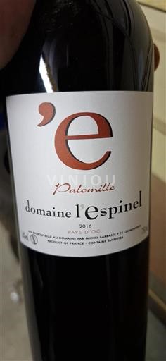 Languedoc-Roussillon Pays d'Oc Domaine L'Espinel Palomille 2016