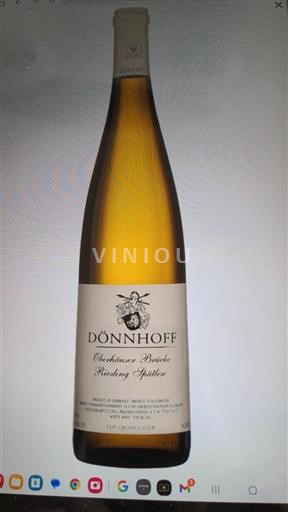 Vin Blanc liquoreux Oberhäuser Brücke Riesling Spätlese Dönnhoff 2018 Allemagne Nahe