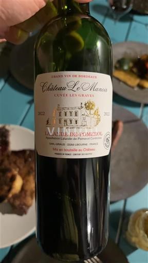 Bordeaux Lalande-de-Pomerol Château Le Manoir Les Graves 2022