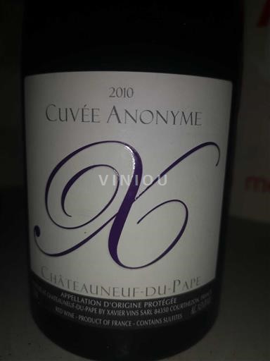 Rhônedalen Châteauneuf-du-Pape Xavier Vignon Anonyme 2010