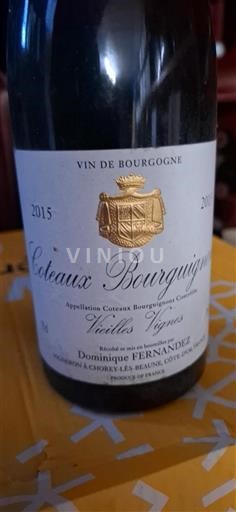 Burgundija Burgundska gricevja Dominique Fernandez Vieilles Vignes 2015