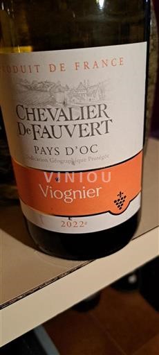 Languedoc và Roussillon Vùng đất Oc Chevalier de Fauvert Viognier 2022