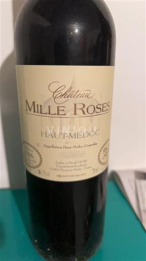 Bordeaux Haut-Médoc Château Mille Roses 2006
