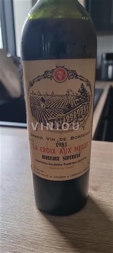 Bordéus Bordeaux Superior La Croix aux Merles 1981