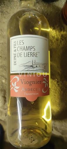 Alpi e Paesi Rodaniani Ardèche Dupré & Fils Les Champs de Lierre 2022