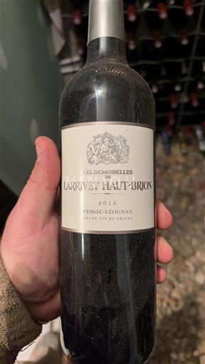 Bordeaux Pessac-Léognan Larrivet Haut-Brion Les Demoiselles de Larrivet Haut-Brion 2013