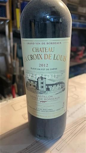 Bordeaux Castillon Côtes de Bordeaux Château La Croix de Louis 2012