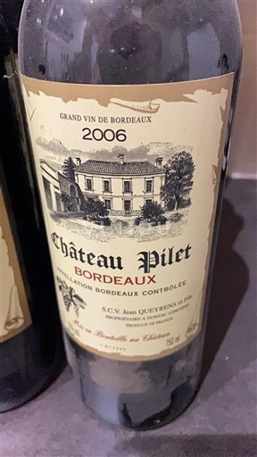 Bordeaux Château Pilet 2006
